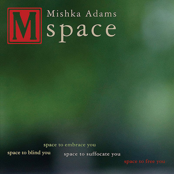 ADAMS, MISHKA - SPACE