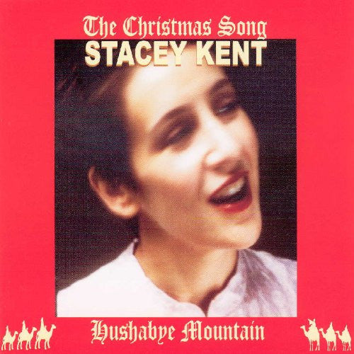 KENT, STACEY - CHRISTMAS SONG: HUSHABYE MOUNTAIN (CDS)