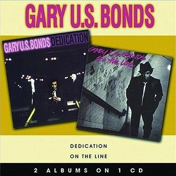 BONDS, GARY U.S. - DEDICATION/ON THE LINE