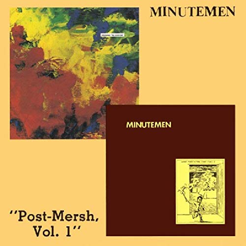 MINUTEMEN - POST MERSH VOL 1 - INCLUDES THE PUNCH LINE LP & WHAT MAKES A MAN START FIRES? (CD)