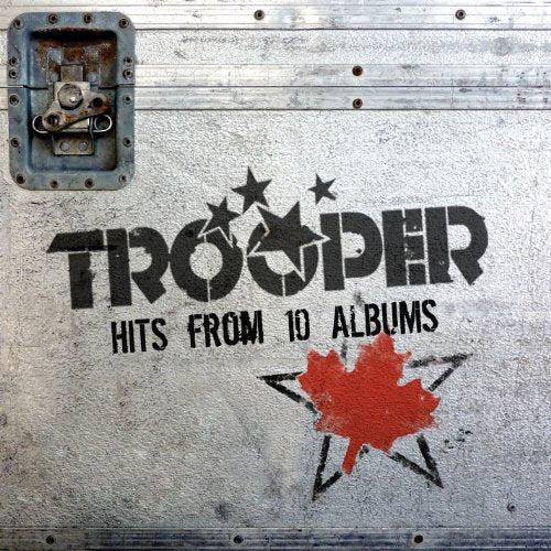 TROOPER - HITS FROM 10 ALBUMS