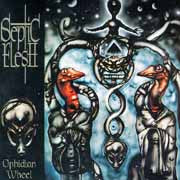 SEPTIC FLESH - OPHIDIAN WHEEL