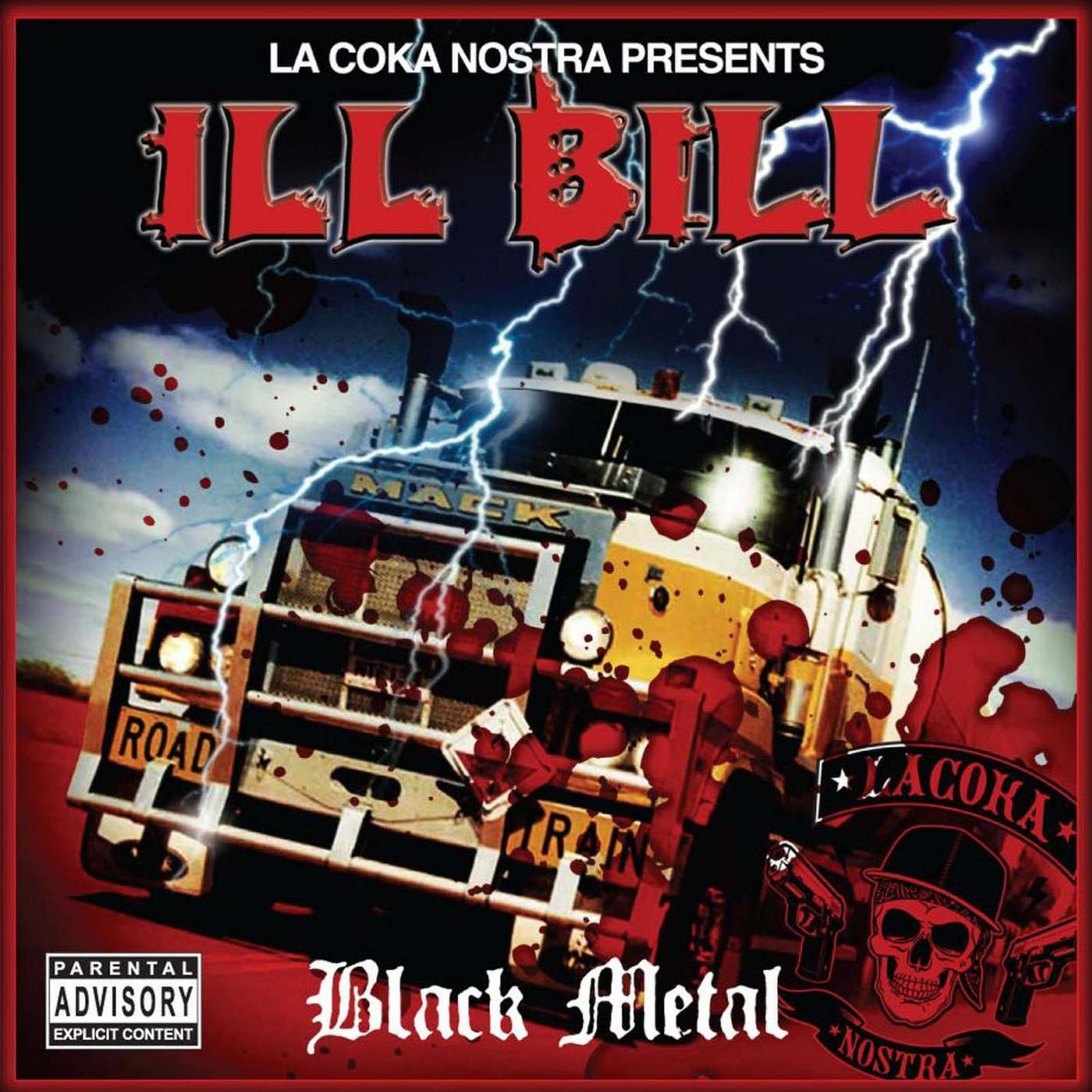 ILL BILL - BLACK METAL