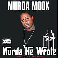 MURDA MOOK - MURDA HE WROTE