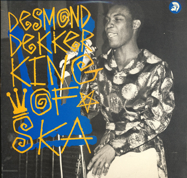 DEKKER, DESMOND - KING OF SKA (REMASTERED)