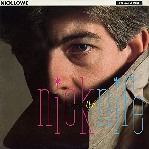 NICK LOWE - NICK THE KNIFE (CD)