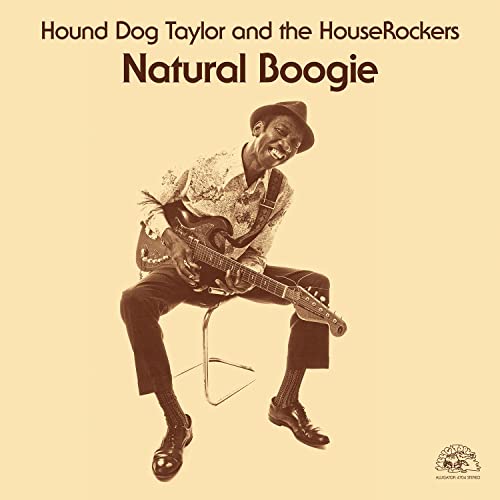 TAYLOR, HOUND DOG & HOUSEROCKERS - NATURAL BOOGIE