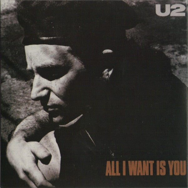 U2 - ALL I WANT IS YOU