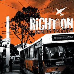 RIGHT ON - REALITY VACATION