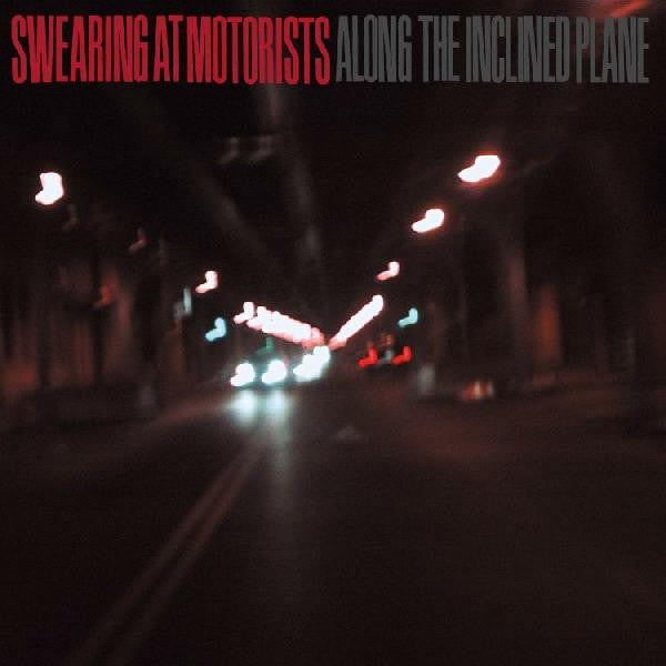 SWEARING AT MOTORISTS - ALONG THE INCLINED PLANE