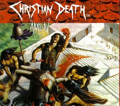 CHRISTIAN DEATH - AMEN
