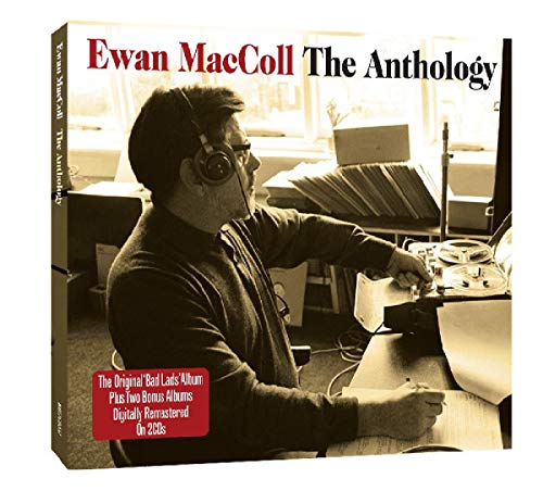 MACCOLL, EWAN - ANTHOLOGY
