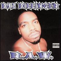 DILLINGER, DAZ - R.A.W.