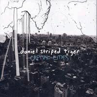 DANIEL STRIPED TIGER - CAPTIAL CITIES