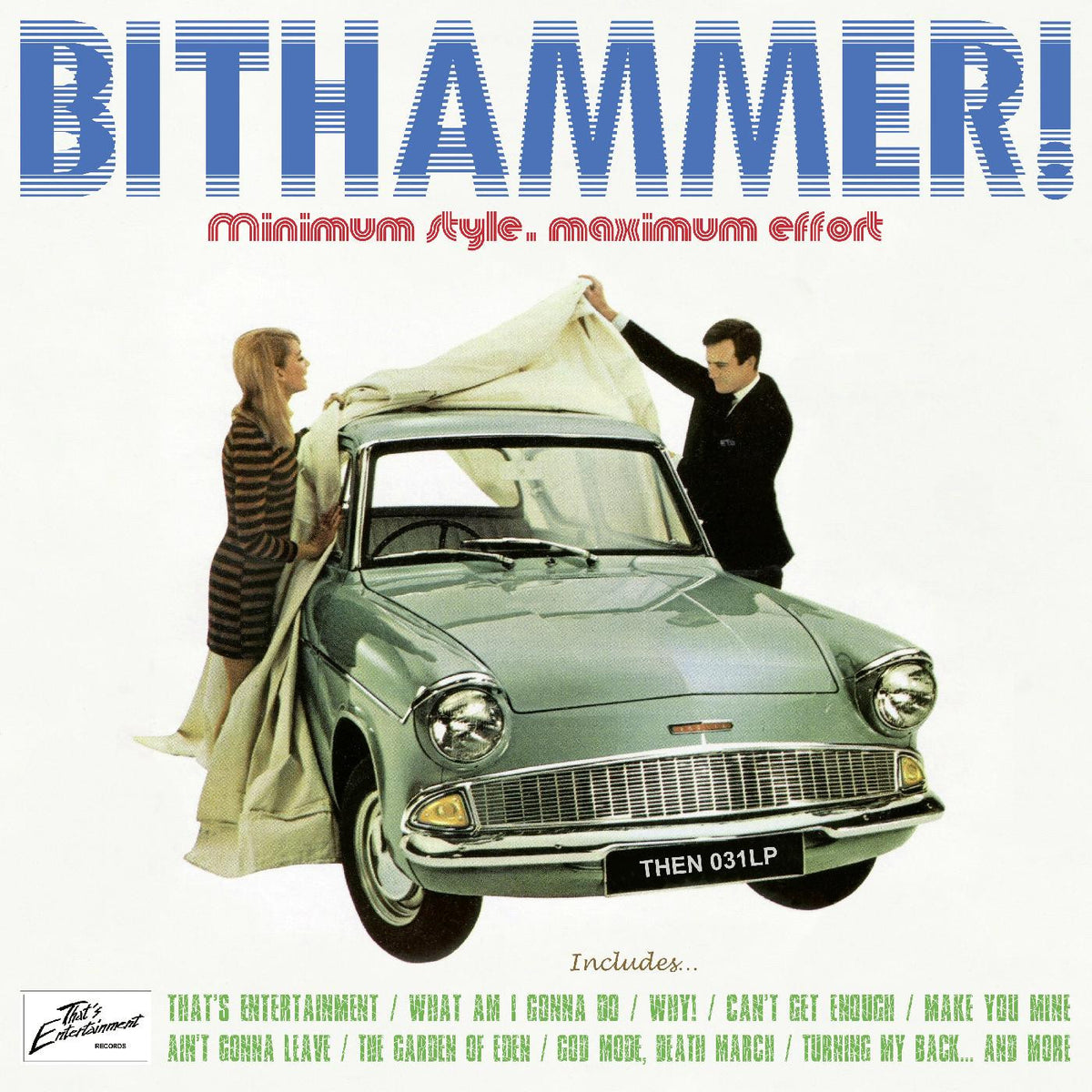 BITHAMMER! - MINIMUM STULE, MAXIMUM EFFORT