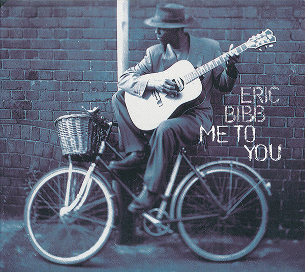BIBB, ERIC - ME TO YOU