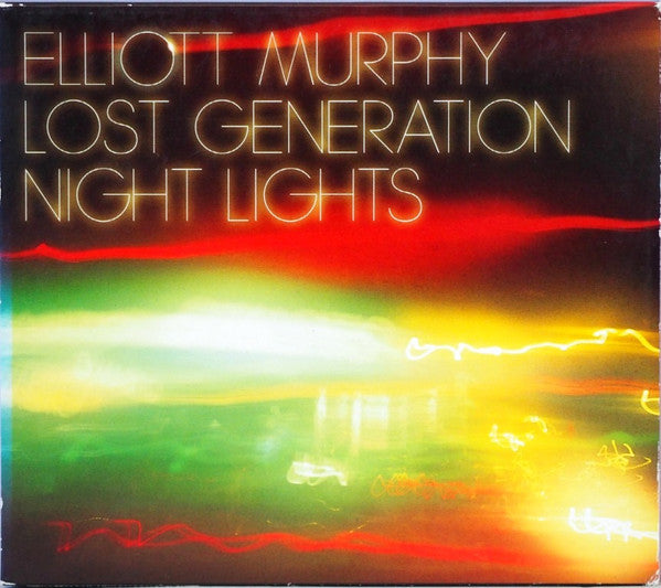 MURPHY, ELLIOTT - LOST GENERATION & NIGHT LIGHTS