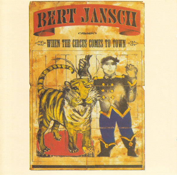 JANSCH, BERT - WHEN THE CIRCUS COMES TO TOWN