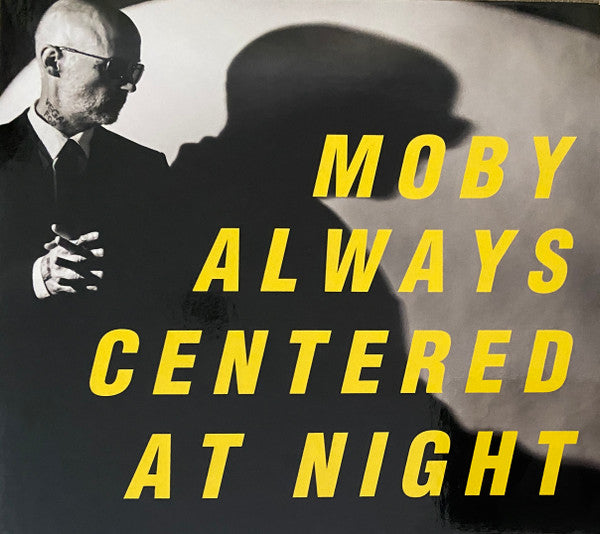 MOBY - ALWAYS CENTERED AT NIGHT