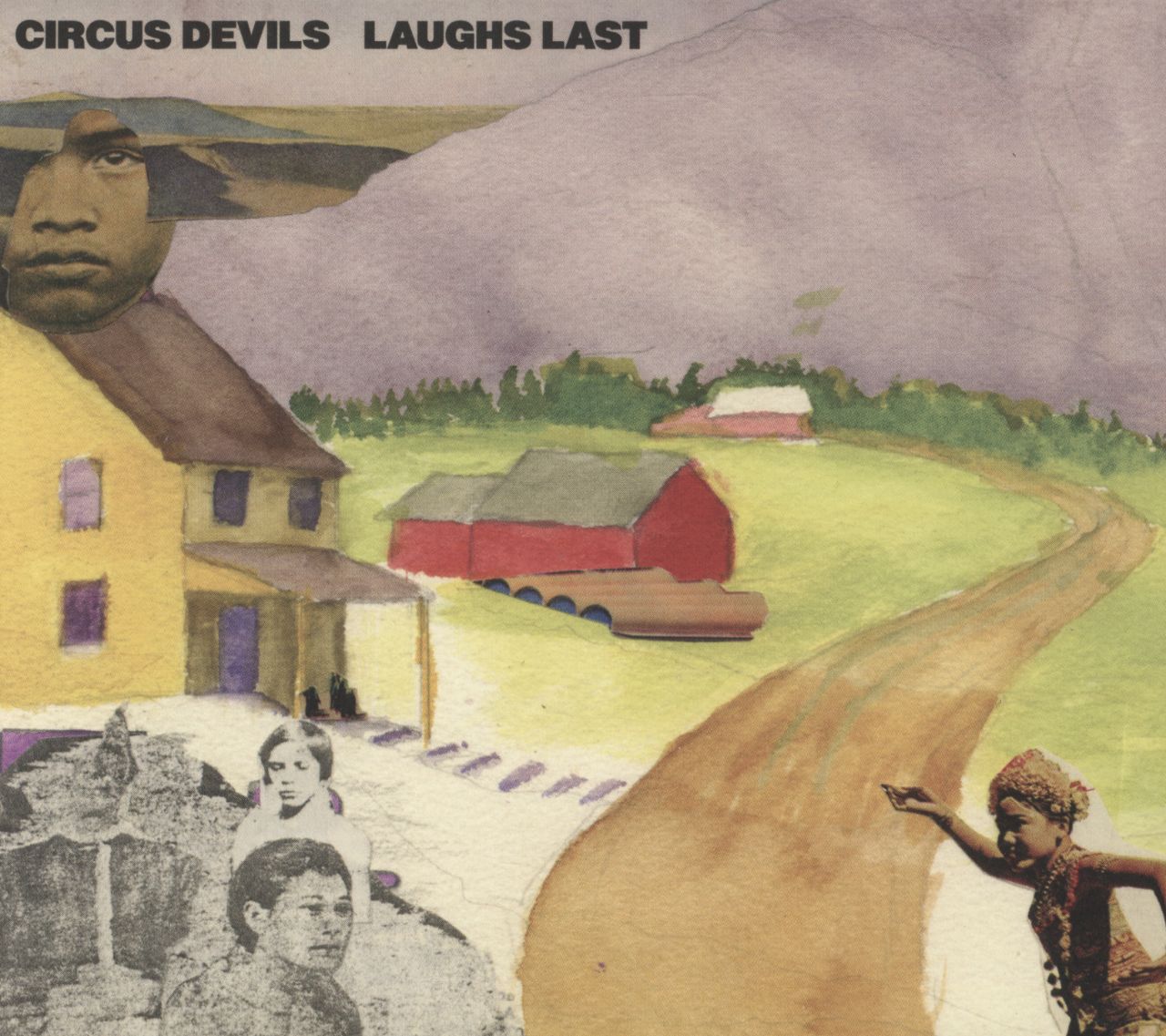 CIRCUS DEVILS - LAUGHS LAST