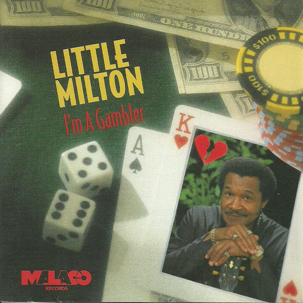 LITTLE MILTON - I'M A GAMBLER