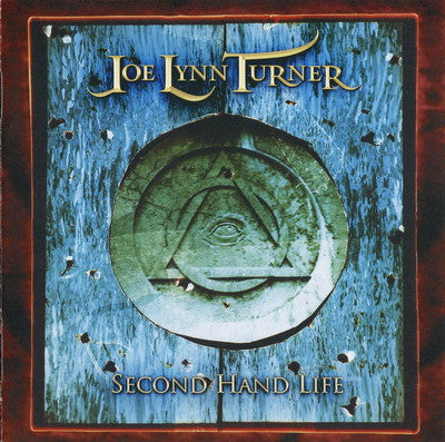 TURNER, JOE LYNN - SECOND HAND LIFE (DLX ED)