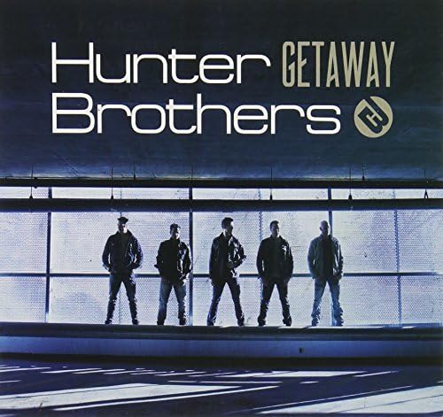 HUNTER BROTHERS - GETAWAY (CD)