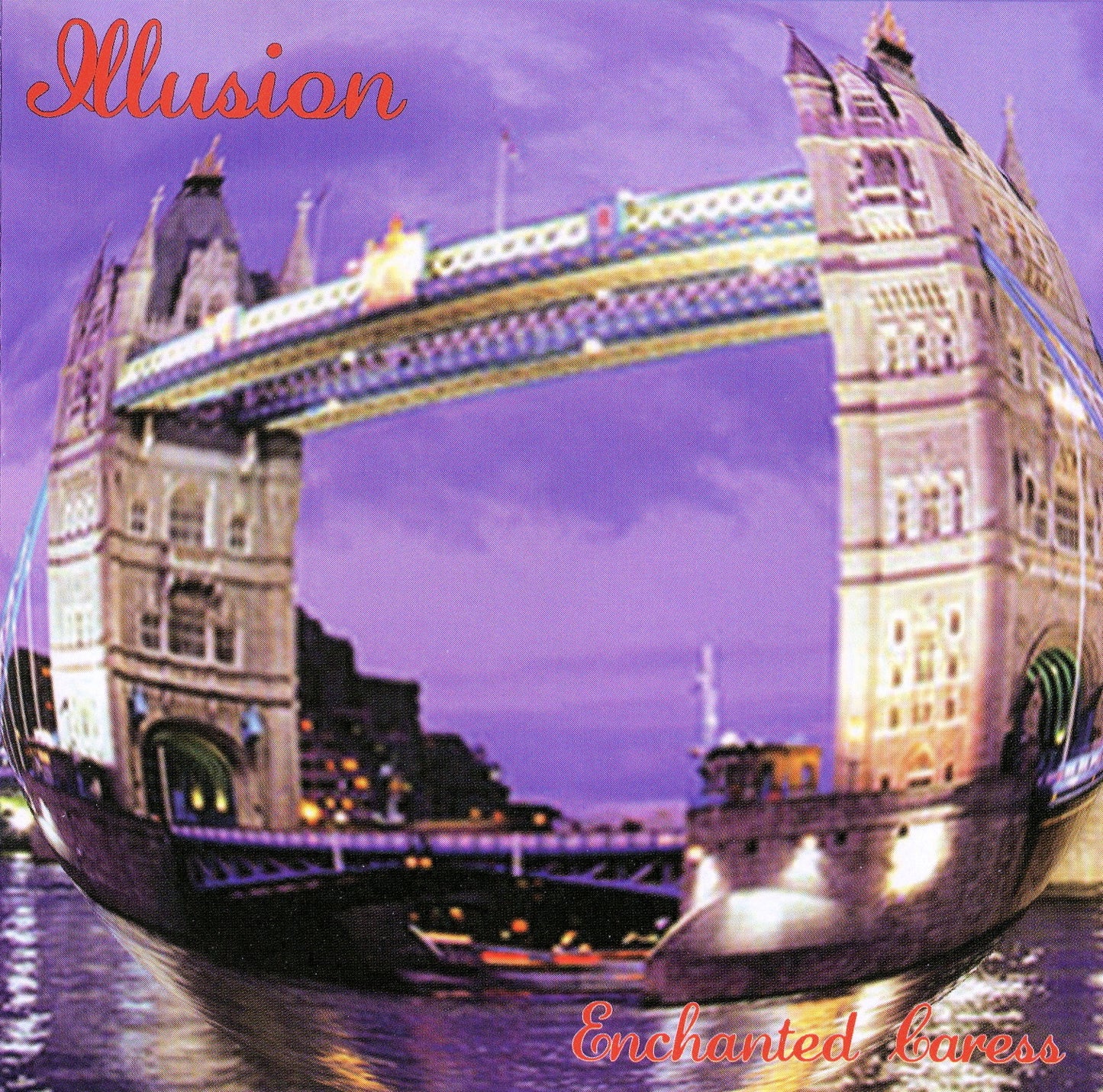 ILLUSION - ENCHANTED CARESS