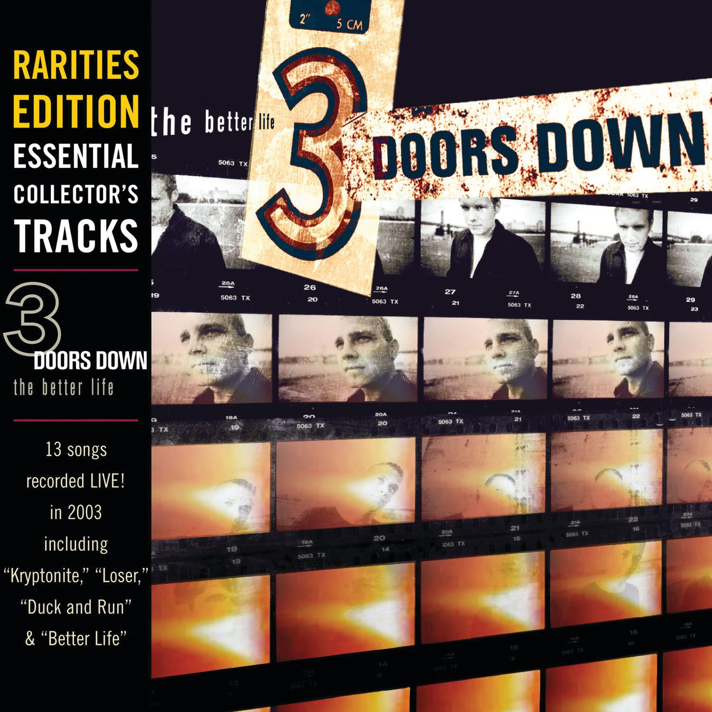 3 DOORS DOWN - BETTER LIFE (RARITIES EDITION)