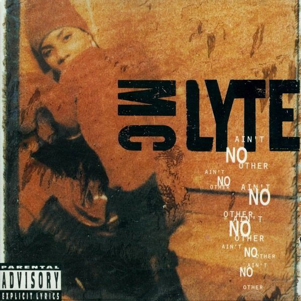MC LYTE - AIN'T NO OTHER