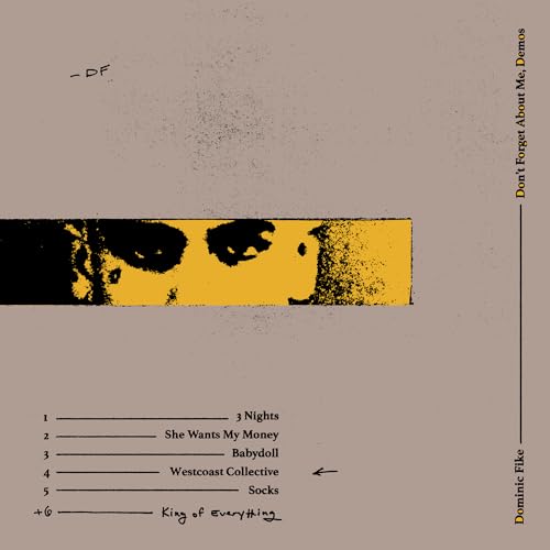 DOMINIC FIKE - DON'T FORGET ABOUT ME, DEMOS (VINYL)