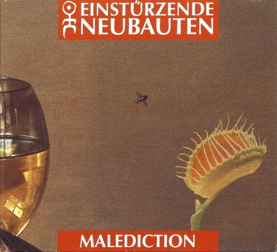 EINSTURZENDE NEUBAUTEN - MALEDICTION