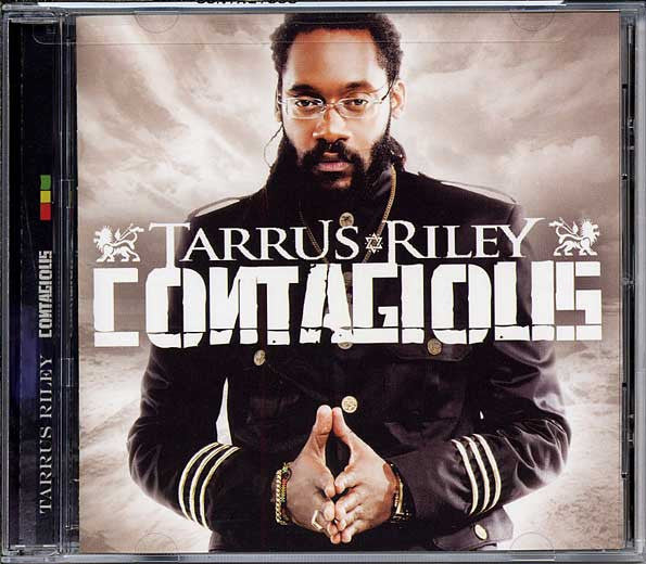 RILEY, TARRUS - CONTAGIOUS