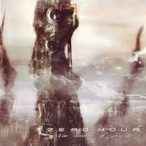 ZERO HOUR - TOWERS OF AVARICE