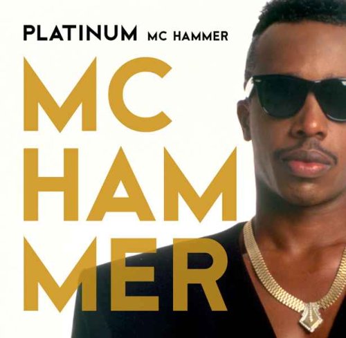 MC HAMMER - PLATINUM