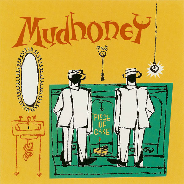 MUDHONEY - PIECE OF CAKE