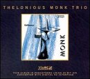 MONK, THELONIOUS TRIO - ST (REMASTERED)