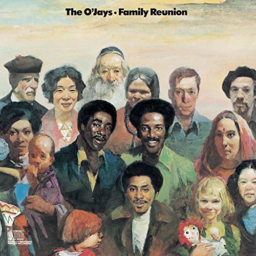 O'JAYS - FAMILY REUNION
