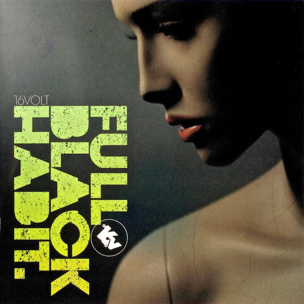 16 VOLT - FULLBLACKHABIT