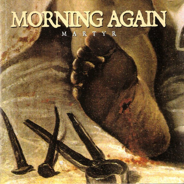 MORNING AGAIN - MARTYR
