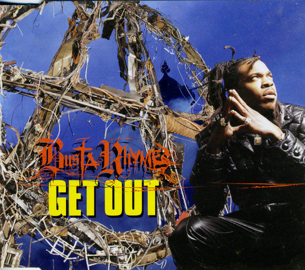 BUSTA RHYMES - GET OUT (CDS)