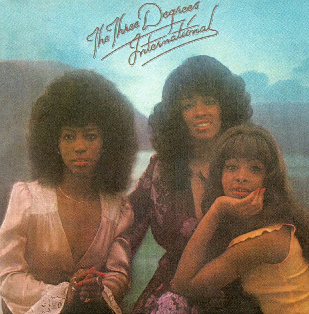 THREE DEGREES - INTERNATIONAL