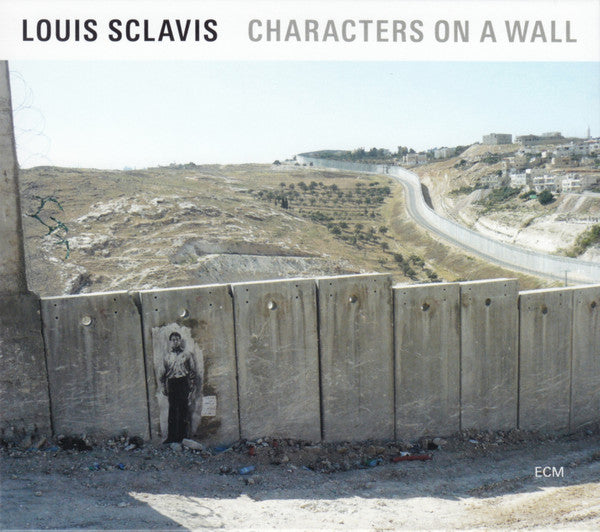 SCLAVIS, LOUIS - CHARACTERS ON A WALL
