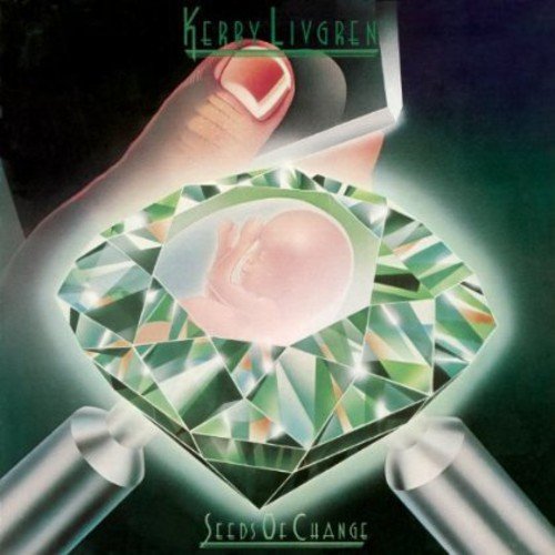 LIVGREN, KERRY - SEEDS OF CHANGE