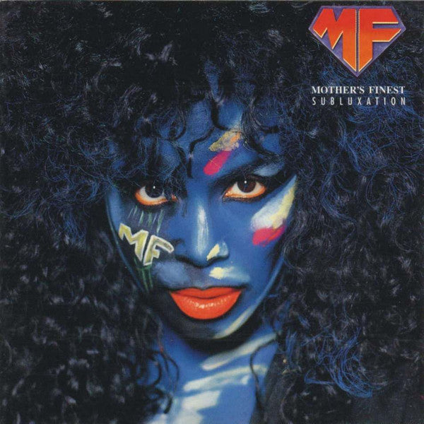 MOTHER'S FINEST - SUBLUXATION