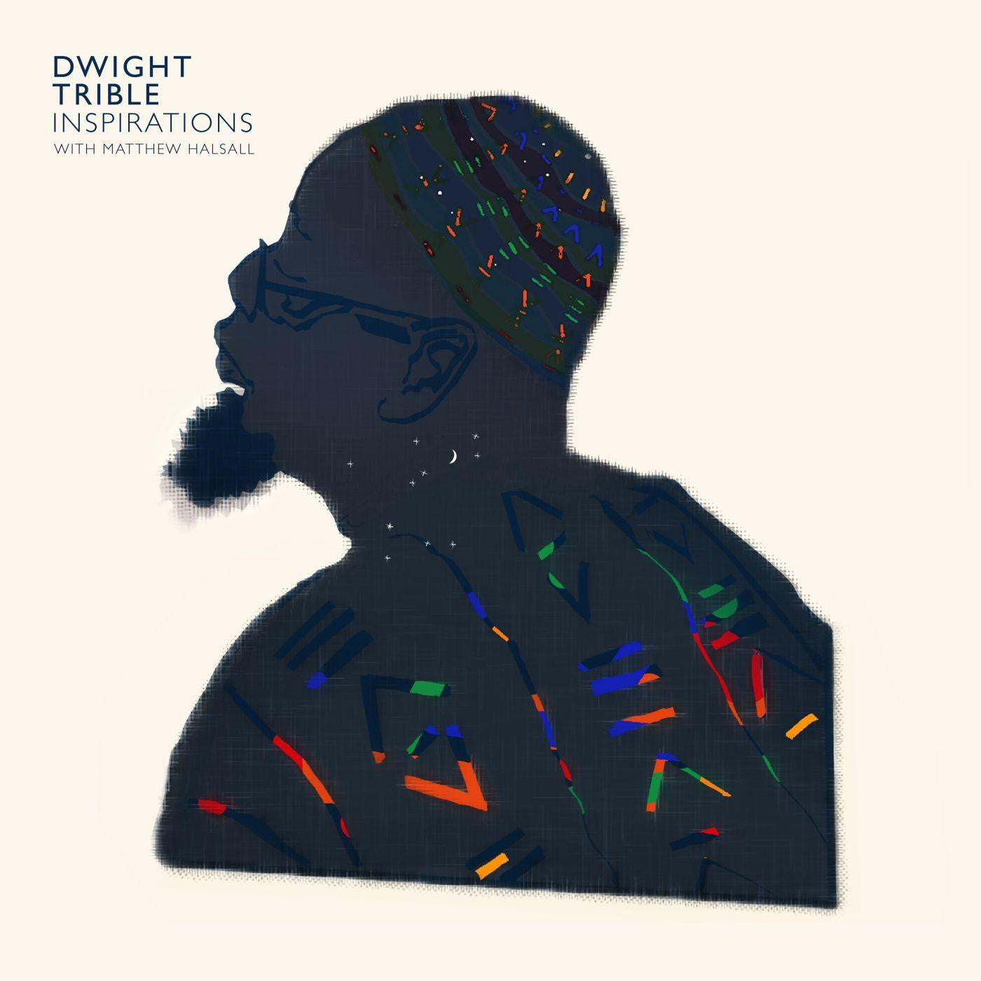 TRIBLE, DWIGHT FEAT. MATTHEW HALSALL - INSPIRATIONS