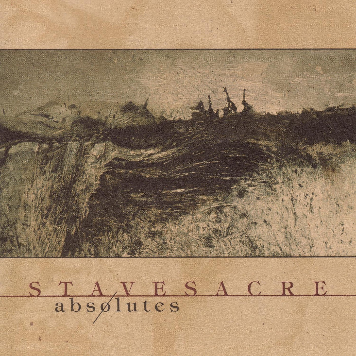 STAVESACRE - ABSOLUTES