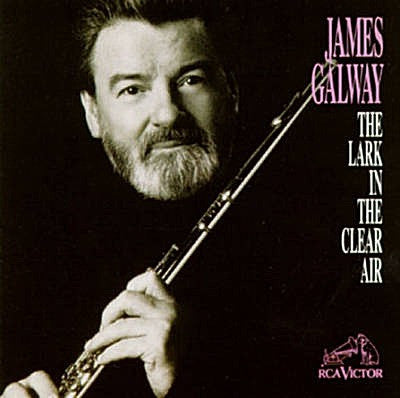 GALWAY, JAMES - LARK IN THE CLEAR AIR