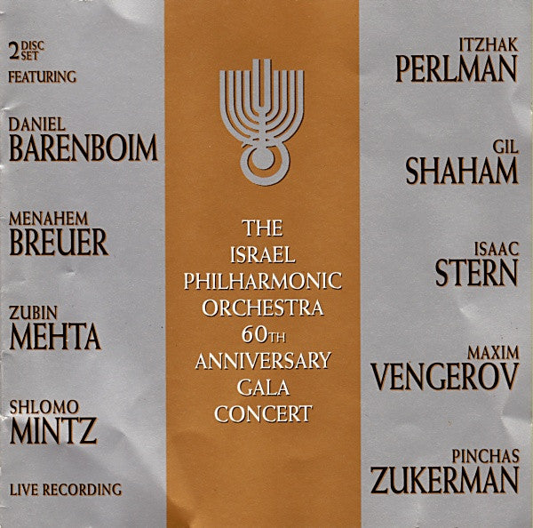 ISRAEL PHILHARMONIC ORCHESTRA - 60TH ANNIVERSARY GALLA CONCERT