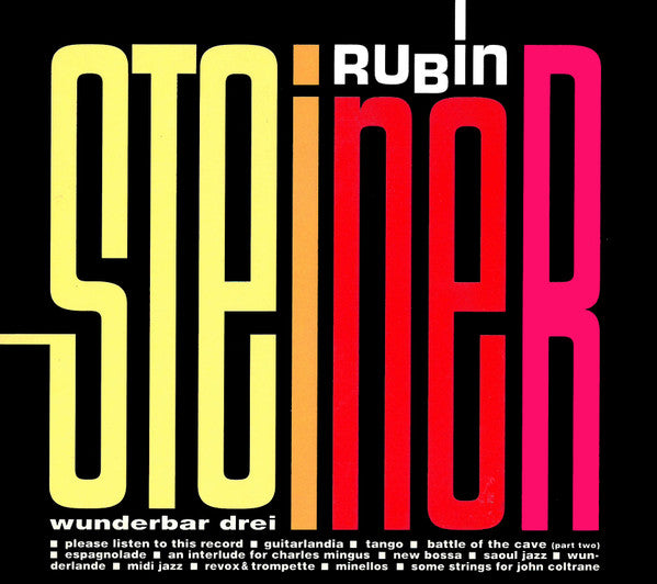 STEINER, RUBIN - WUNDERBAR DREI